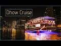Dhow Cruise Dinner Dubai - Rayna Tours