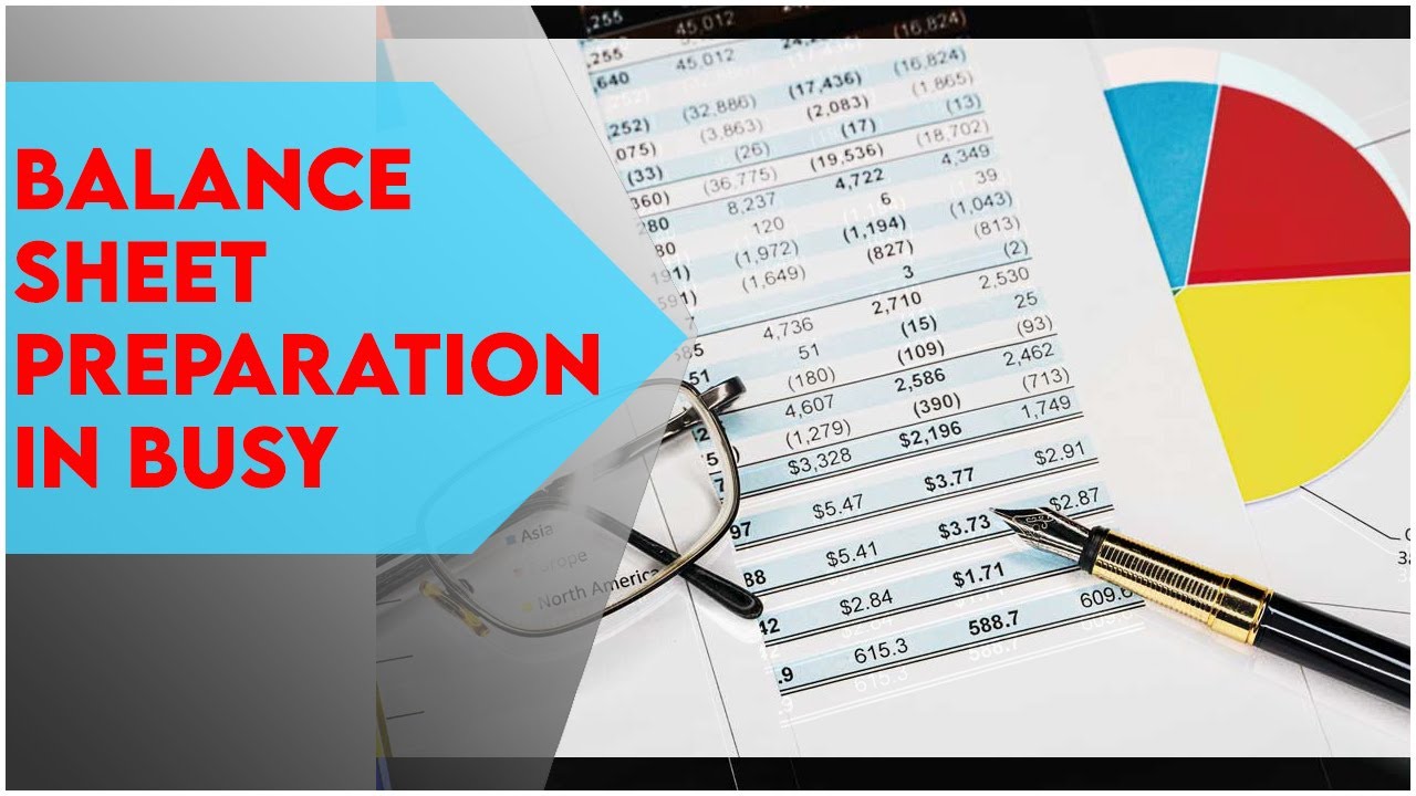 Balance Sheet Preparation In Busy 17 busybox pro apk