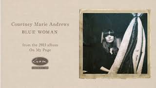 COURTNEY MARIE ANDREWS - Blue Woman