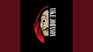 Bella Ciao (Remix) - El Profesor & Vike Johnson