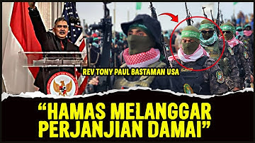 " HAMAS MELANGGAR PERJANJIAN DAMAI "  | Speaker  : Rev Tony Paul Bastaman USA