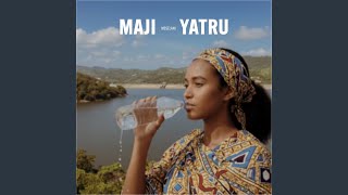 Maji Yatru