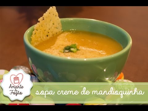 Como Fazer SOPA DE MANDIOQUINHA