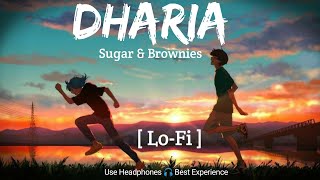 Dharia Sugar & Brownies [ Slowed x Reverb ] Lyrics - Musical Reverb Resimi