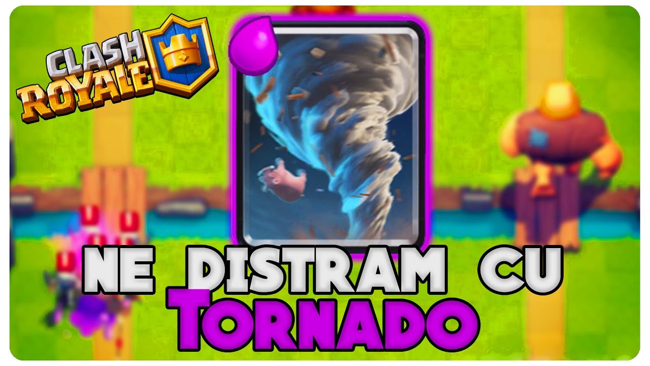 Ne distram cu TORNADO | Clash Royale Romania