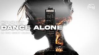 Sonus Noir - Dance Alone | Emotional Deep House