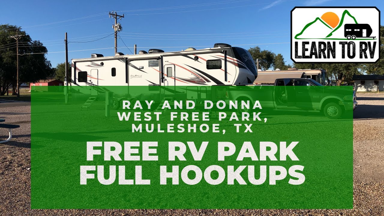 Free RV parking with full hookups in Muleshoe, TX - Ray and Donna West ...
