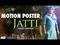 Jatti Motion Poster by Harjit Harman