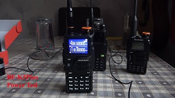 Baofeng BF K5 Plus Power Test and in depth look.