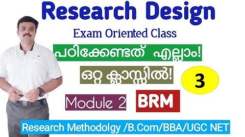 Research Design/Importance/ contents/ Characteristics/ Types/Research Methodology/ Malayalam