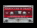 Diskore  hardcore is dead