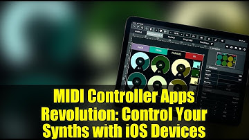 MIDI Controller Apps Revolution: Control Your Synths with iOS Devices