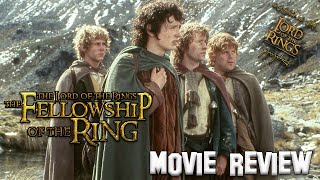The Lord of the Rings: The Fellowship of The Ring (2001) Movie Review-Attack of the Franchise