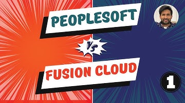 Oracle PeopleSoft Financials vs Oracle Fusion Financials - Side by Side Comparison - Siva Koya