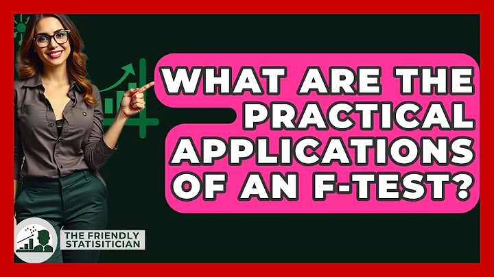 What Are The Practical Applications Of An F-Test? - The Friendly Statistician