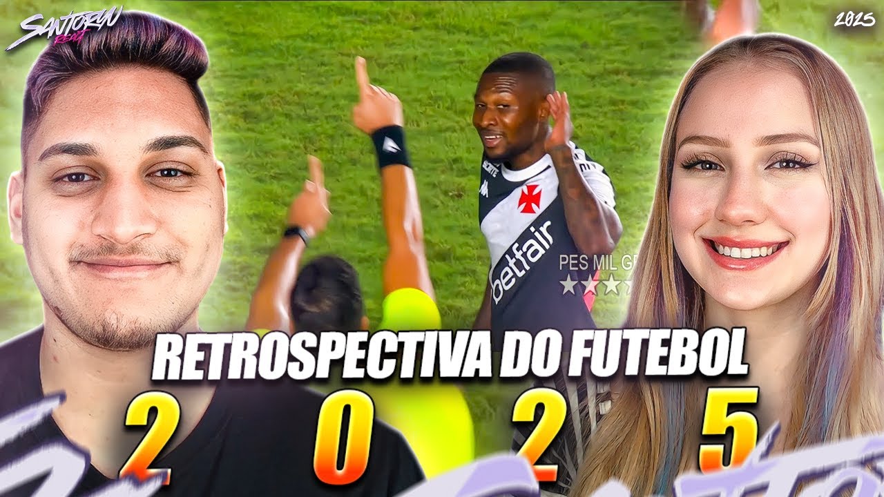 RETROSPECTIVA DO FUTEBOL 2025 - REACT EM CASAL