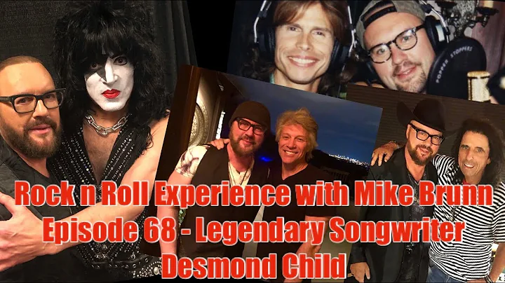 Ep. 68 - Desmond Child talks KISS, Bon Jovi, Aeros...