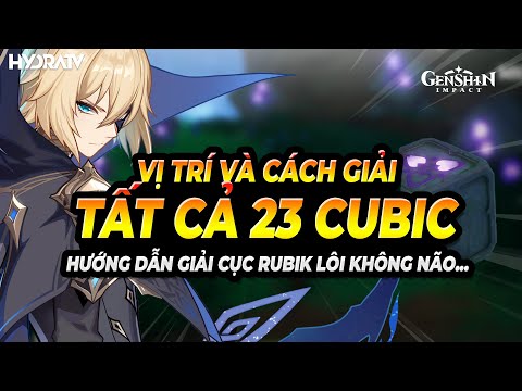 Hướng dẫn Giải Toàn Bộ 23 Cục Cubic Lôi, Vị trí 23 Cục Rubik Ở Inazuma Genshin Impact 2.0