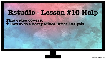 Lesson 10 Mixed Effects Rstudio Tutorial