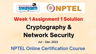 Cryptography and Network Security | NPTEL | Week 1 Assignment 1 Solution | july-dec 2022