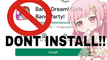 TOP 10 REASON WHY YOU SHOULD'NT PLAY BANG DREAM GIRLS BAND PARTY!!