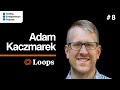 8  adam kaczmarek cofounder of loops coding entrepreneurs podcast ycombinator