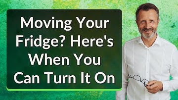 Moving Your Fridge? Here