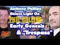 Anthony Phillips Shines Light on Phil Collins & 1970+ Genesis Albums