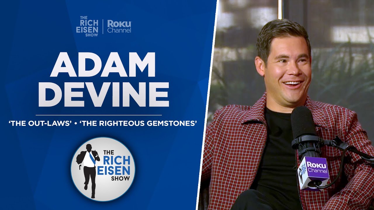 ⁣Adam Devine New Talks ‘The Out-Laws,' ‘Righteous Gemstones,' & More w/ Rich Eisen | Fu
