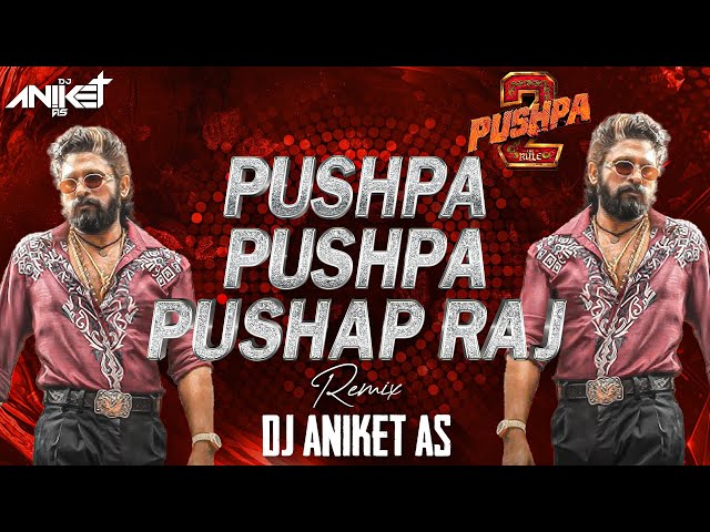 Pushpa Pushpa Song - Pushpa Pushpa Raj - Pushpa Pushpa Pushpa Pushpa - Pushpa Pushpa Dj Song - Viral class=