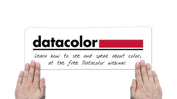 Datacolor  Webinar: Seeing Color, Saying Color