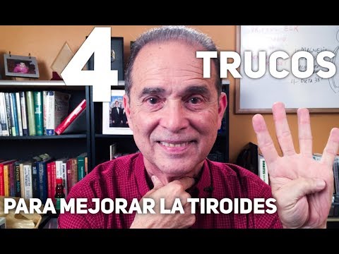 4 Trucos para mejorar la tiroides