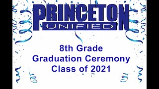 Princeton Unified Middle School Graduation 2021