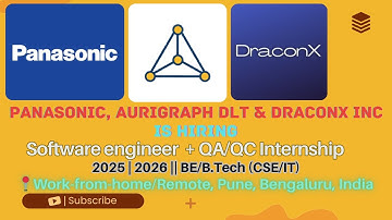Panasonic, Aurigraph DLT & DraconX Hiring Interns | Software Engineer, QA Analyst & Frontend Dev