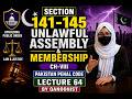 Section 141-145 Unlawful Assembly & Membership| Ch-VIII | Pakistan Penal Code| Lecture 64|Qanoonist|