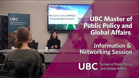 Information Session UBC Master of Public Policy and Global Affairs Program (Nov 25th 2019)