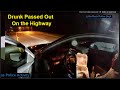 Passed Out Drunk on the Highway BAC .187!!!