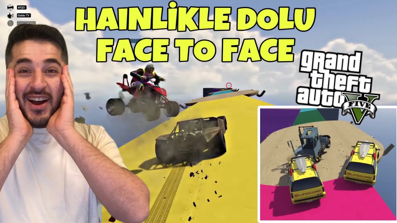 HAİNLİKLE DOLU FACE TO FACE AMA GEBLO'YA DÜŞMAN OLMAYIN! -GTA 5 ONLİNE