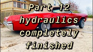 My 65 Impala convertible lowrider restoration part twelve hydraulics completed