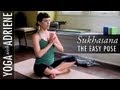 Sukhasana the easy pose  yoga with adriene