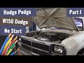 Square Body Ram No Start - Complete Hack Job - Part I