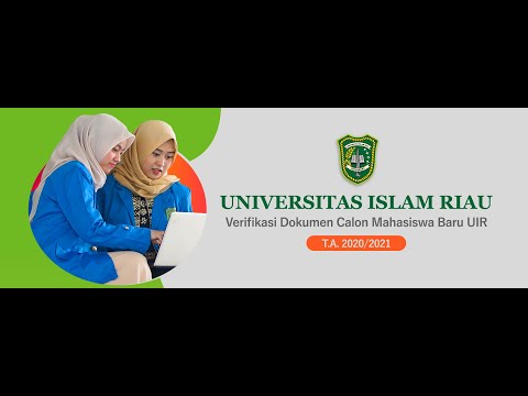 Verifikasi Dokumen Online Mahasiswa Baru Universitas Islam Riau TH. 2020