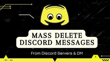 How to Mass Delete Discord Messages in 2022 - *Updated*