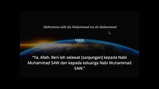 DZIKIR HARIAN - Allahumma sholli ‘ala Muhammad wa ‘ala ali Muhammad 1000x | Penuh Berkah dan Rahmat