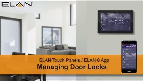 ELAN Touch Panels/ELAN 8 App: Managing Door Locks