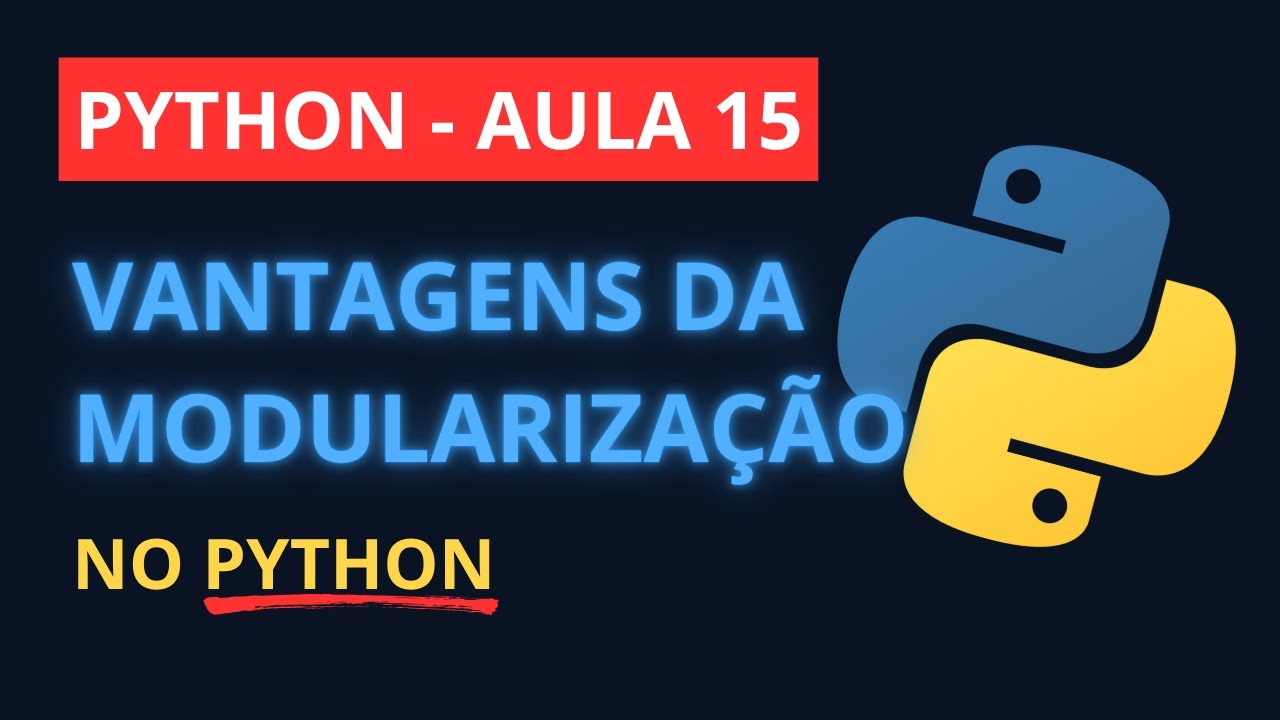 Aula 15 - Curso de Python Grátis | Módulos e Imports em Python do Jeito ...