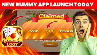 Today 500 Bonus New Rummy App | New Rummy App Today 51 Bonus | New Rummy App Today | New Teenpatti screenshot 5