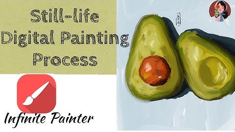 Speed Painting -  Time Lapse | Still-life digital painting process ¦ Infinite Painter
