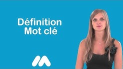 Définition Mot clé - Vidéos formation - Tutoriel vidéos - Market Academy par Sophie Rocco