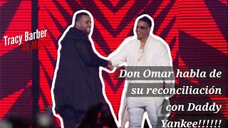 👑🦍Don Omar habla de su reconciliación con Daddy Yankee!!!!! #Entrevista #BackToReggaeton #reggaeton